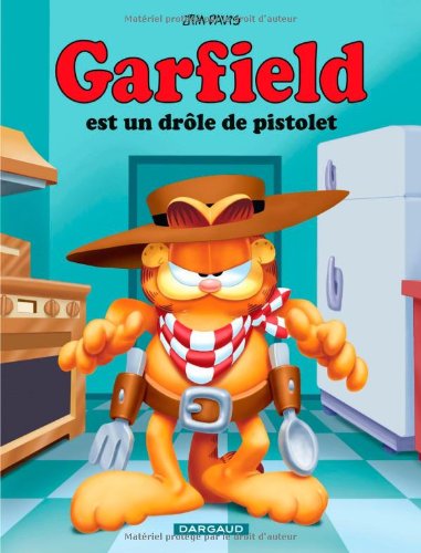 couverture de : Garfield est un dr&ocirc;le de pistolet