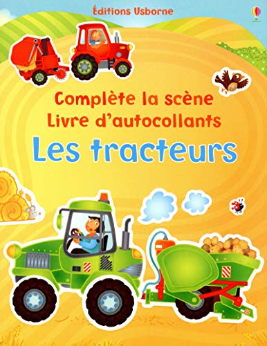 Télécharger Les tracteurs - Complète la scène - Livre d'autocollants PDF Ebook En Ligne