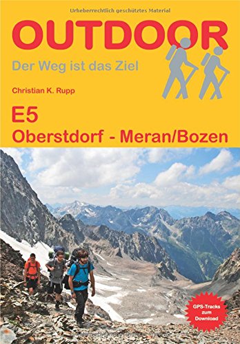 Download E 5 Oberstdorf - Meran/Bozen (Der Weg ist das Ziel)