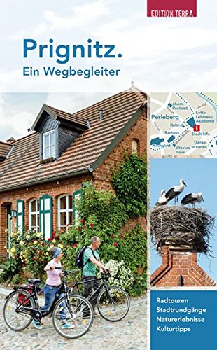 Download Prignitz. Ein Wegbegleiter Download Prignitz. Ein Wegbegleiter