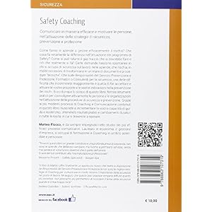Safety coaching. Comunicare in maniera efficace e motivare le persone, nell'attuazion