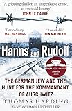 Hanns and Rudolf: The German Jew and the Hunt for the Kommandant of Auschwitz (English Edition) by 