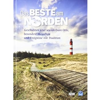Das Beste am Norden Das Beste am Norden