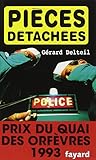 Pièces détachées - Prix Quai des Orfèvres  1993
