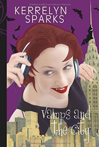 Vamps and the City. (Love At Stake)