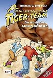 Cover zum Buch Ein Fall für dich und das Tiger-Team:...