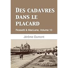 Des cadavres dans le placard: Rossetti & MacLane, 10