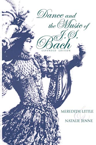 Dance and the Music of J. S. Bach livre