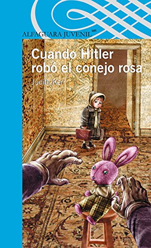 Cuando Hitler robó el conejo rosa / When Hitler Stole Pink Rabbit
