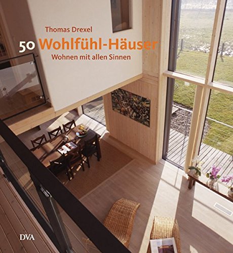 Cover zum Buch 50 Wohlfühl-Häuser: Wohnen mit allen ...