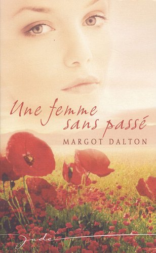 couverture de : Une femme sans pass&eacute;