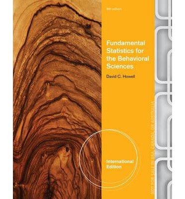 [(Fundamental Statistics for the Behavioral Sciences)] [ By (author) David C. Howell ] [March, 2013]