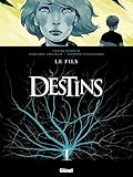Destins, Tome 2 : Le fils