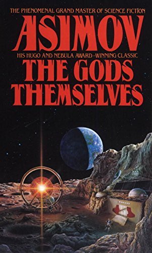Download The Gods Themselves by Isaac Asimov (1990-09-04) Download The Gods Themselves by Isaac Asimov (1990-09-04)