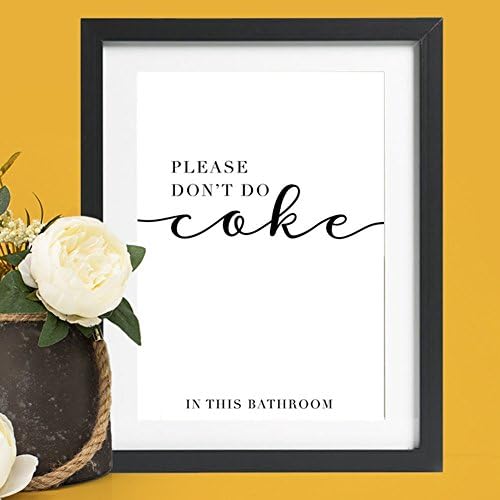 Funny Bathroom Sign, Don't Do Coke in this Bathroom Print, Funny Bathroom Art, Bathroom Humour, Funny Bathroom Poster, Funny Cocaine Art