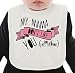My Mama Don't Like You Organic Bib W/ Ties| 100% Organic Ring-Spun Combed Cotton| Soft & Comfortable Bib Made W/ Eco-Friendly Materials| Unique Baby Clothing By Bang Bangin Medium