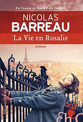 Héloïse d'Ormesson La Vie en Rosalie