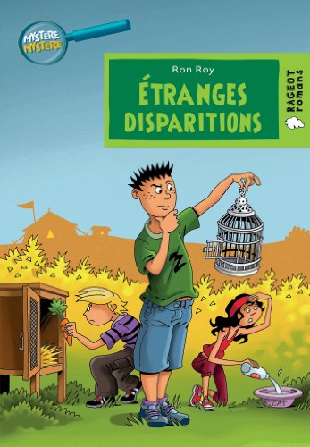couverture de : &Eacute;tranges disparitions