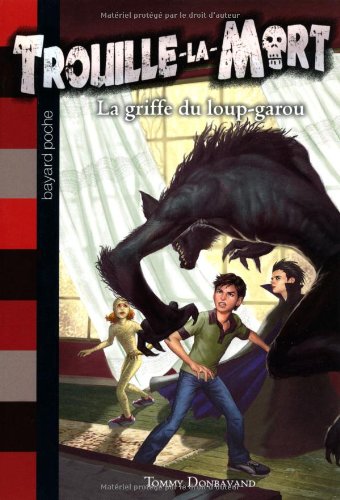 couverture de : La griffe de loup-garou