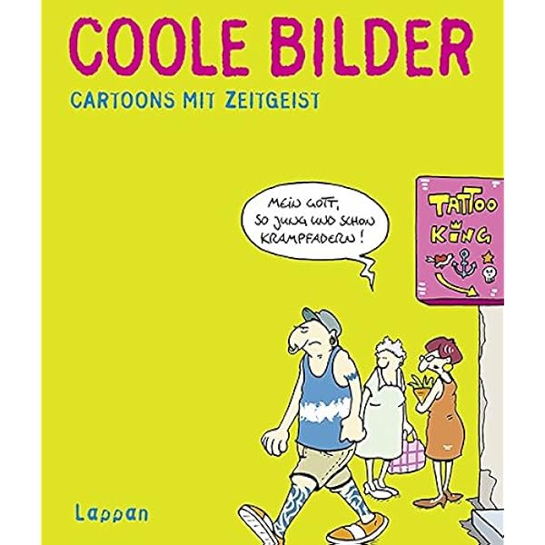 Coole Bilder Cartoons Mit Zeitgeist Kleinert Wolfgang Schwalm Dieter Amazon De Bucher