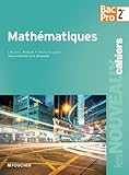 Les Nouveaux Cahiers Mathématiques Sde Bac Pro