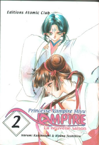 Princesse Vampire Miyu : Nouvelle saison — Tome 2