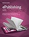 Epublishing with InDesign CS6 (SYBEX) RS.480.00