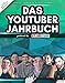 Produktbild Das YouTuber Jahrbuch: powered by Starstube