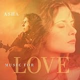 Music for Love von Asha