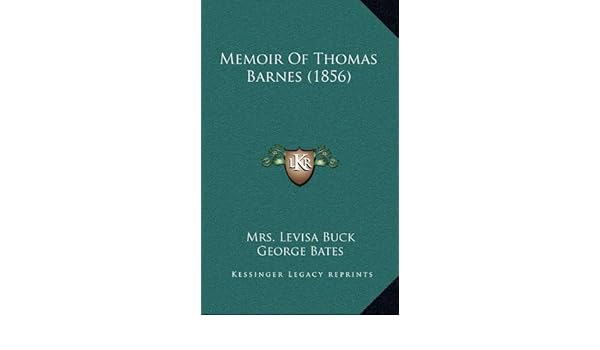 Buy Memoir Of Thomas Barnes 1856 Book Online At Low Prices In