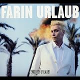 Endlich Urlaub! - Farin Urlaub