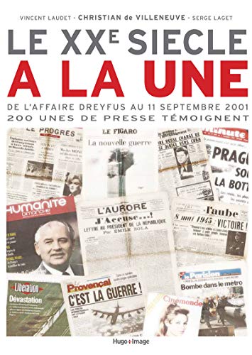 Télécharger Le XXème siècle à la Une Livre PDF Gratuit