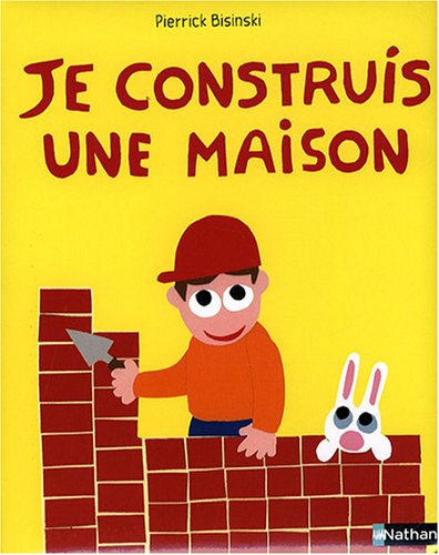 couverture de : Je construis une maison