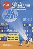 Droits des salariés : Fonctionnaires et contractuels