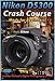 Produktbild Nikon D5300 Crash Course Training Tutorial DVD | Made for Beginners!