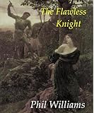 Image de The Flawless Knight (The Warriors of Camelot Odyssey Book 2) (English Edition)