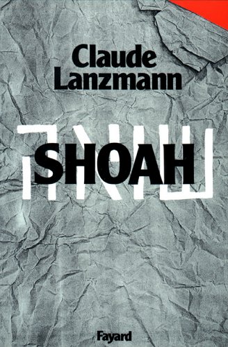 Télécharger Shoah (Documents) Gratuit
