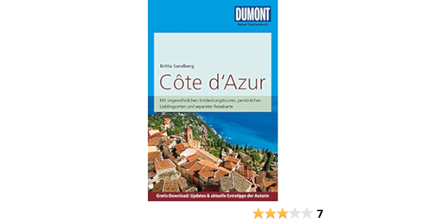 Dumont Reise Taschenbuch Reisefuhrer Cote D Azur Mit Online Updates Als Gratis Download Amazon De Sandberg Britta Bucher