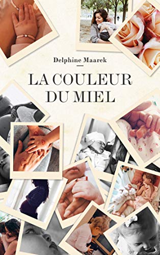 La couleur du miel La couleur du miel