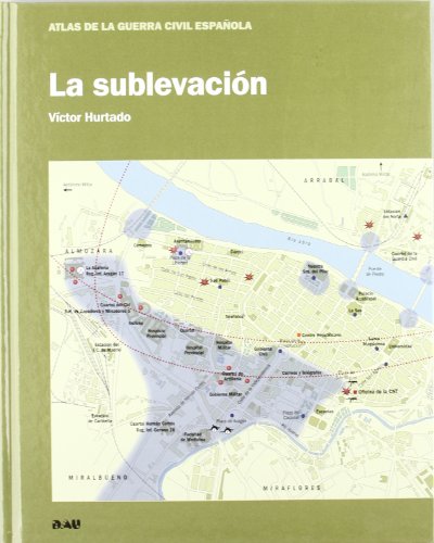 Download Sublevacion, La (Atlas Guerra Civil Español) Download Sublevacion, La (Atlas Guerra Civil Español)