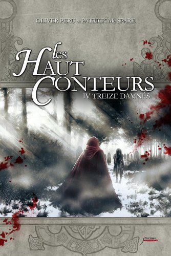 couverture de : Treize damn&eacute;s