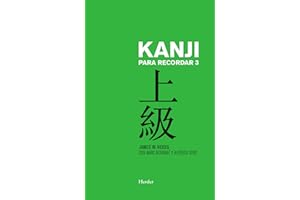 Kanji para Recordar 3: Curso mnemotécnico para el aprendizaje de la escritura y el significado de los caracteres japoneses (fuera de colección)