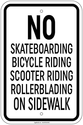 Impreqaa No Skateboards Bikes Scooter Rollerblades 12 x 16 Inch Aluminum sign