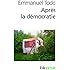 Apr&egrave;s la d&eacute;mocratie
