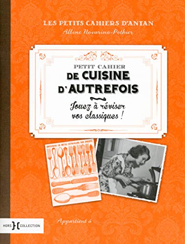 Download Petit cahier de la cuisine d'autrefois Download Petit cahier de la cuisine d'autrefois