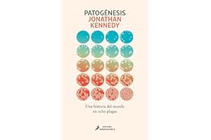 Patogénesis: Una historia del mundo en ocho plagas (Salamandra Miradas)