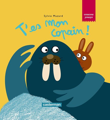 couverture de : T'es mon copain !