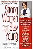 Strong Women Stay Young: Revised Edition