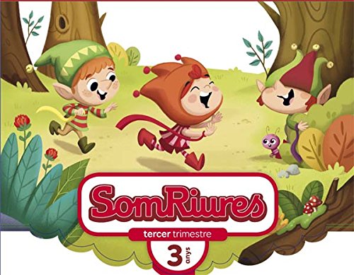 Somriures 3 anys, 3 trimestre