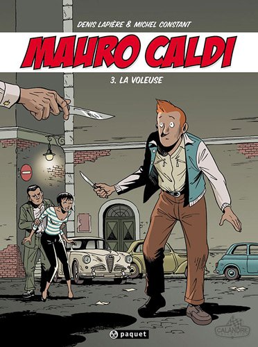 couverture de : Mauro Caldi 3, La voleuse
